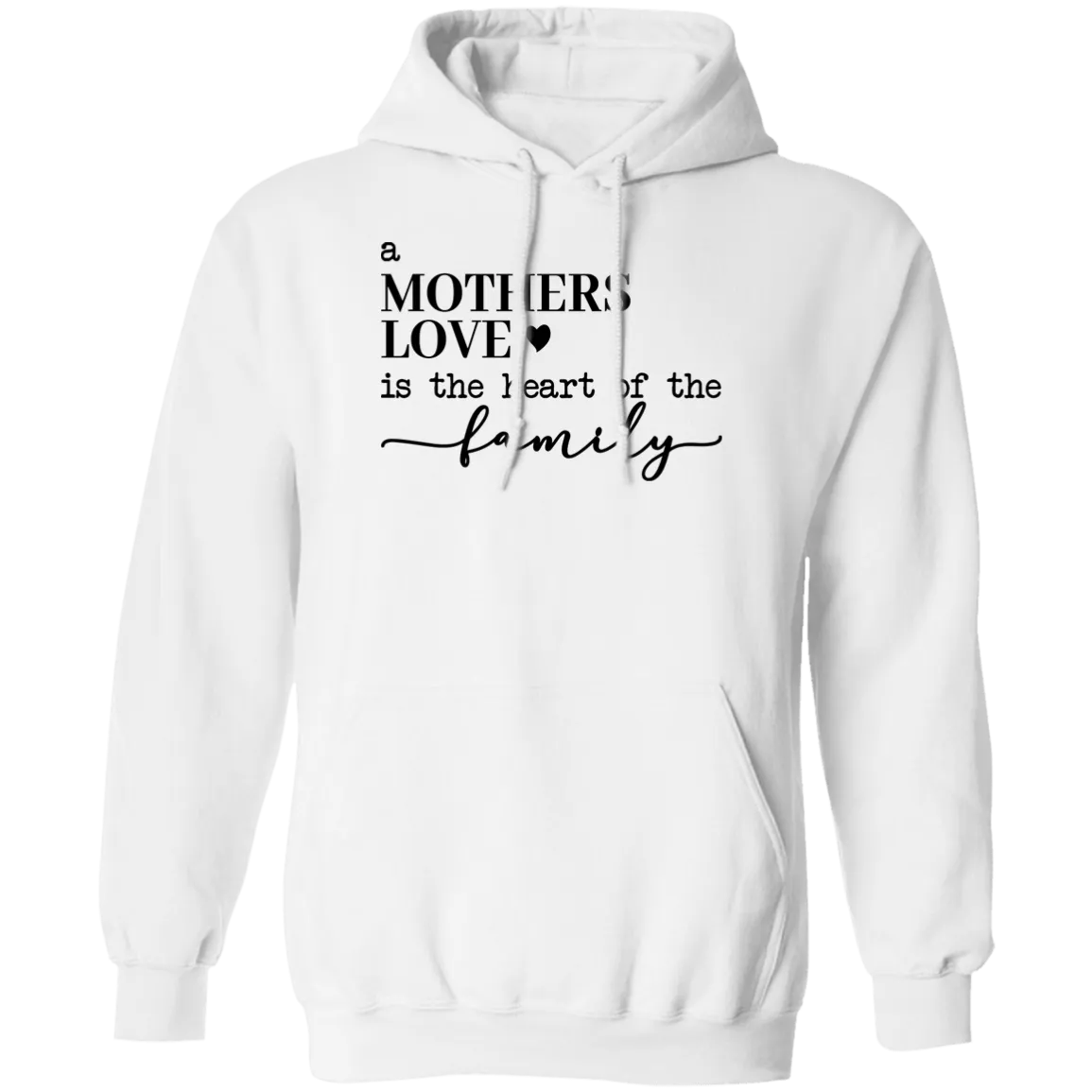 A Mother's Love... Pullover Hoodie