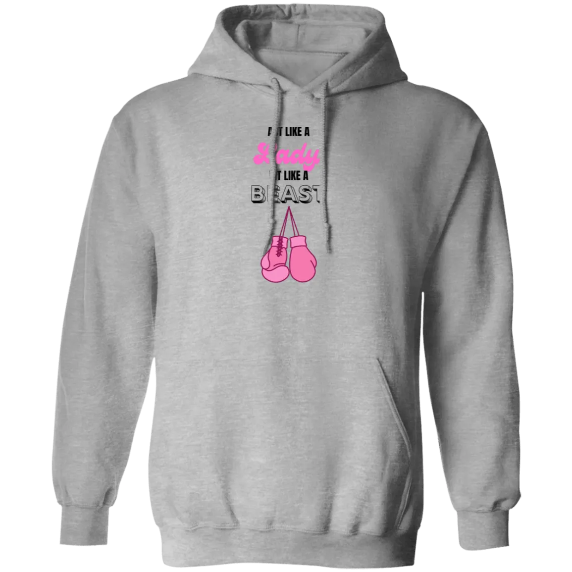 Act Like A Lady ...Pullover Hoodie