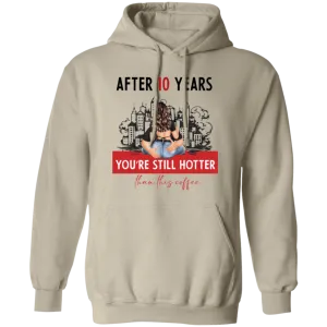 After 10 Years Pullover Hoodie