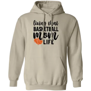 Basketball Mom Life Pullover Hoodie