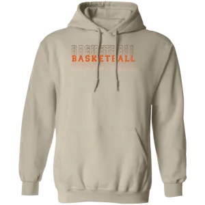 Basketball...Pullover Hoodie