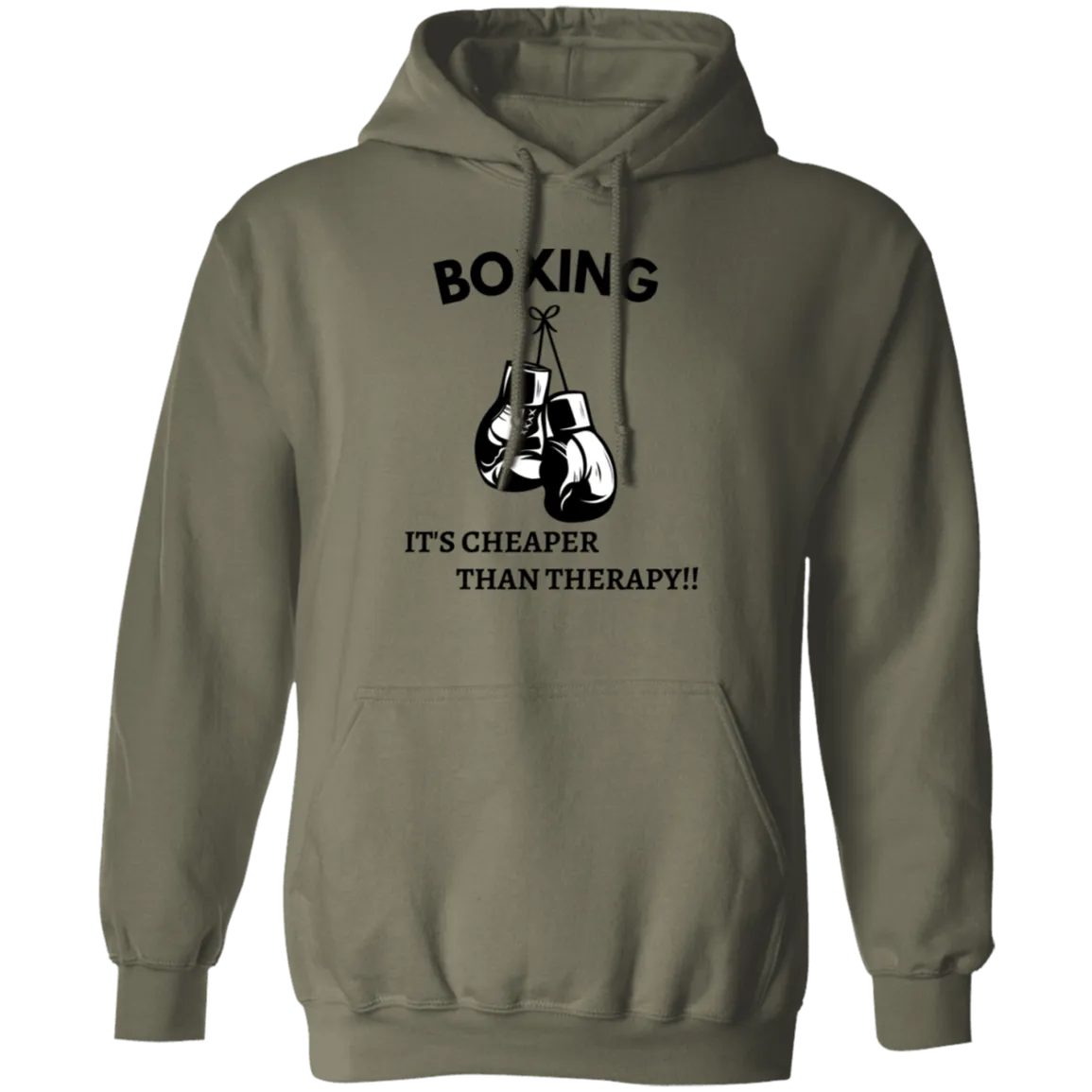 Boxing Is Cheaper Than Therapy Pullover Hoodie