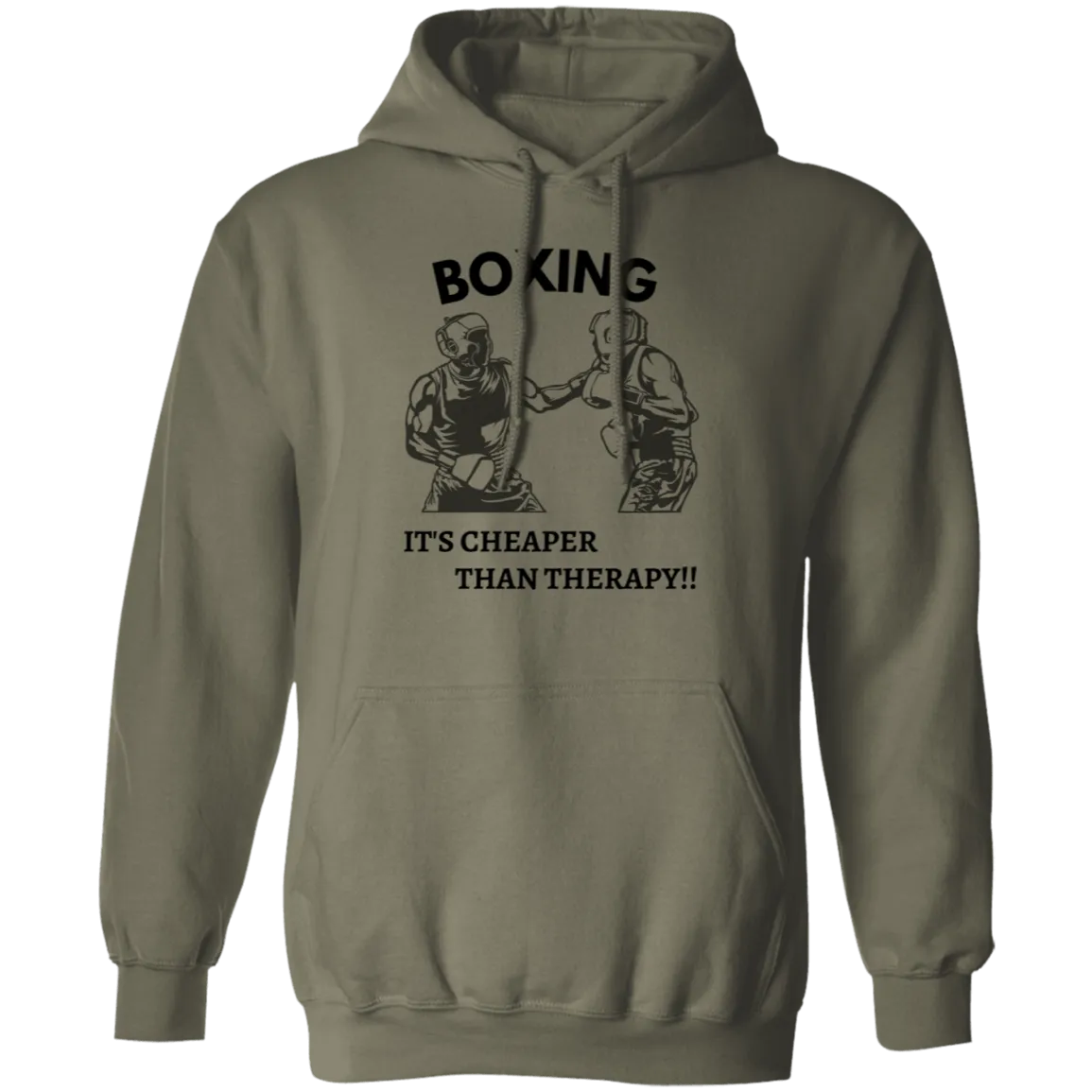 Boxing Is Cheaper Than Therapy Pullover Hoodie