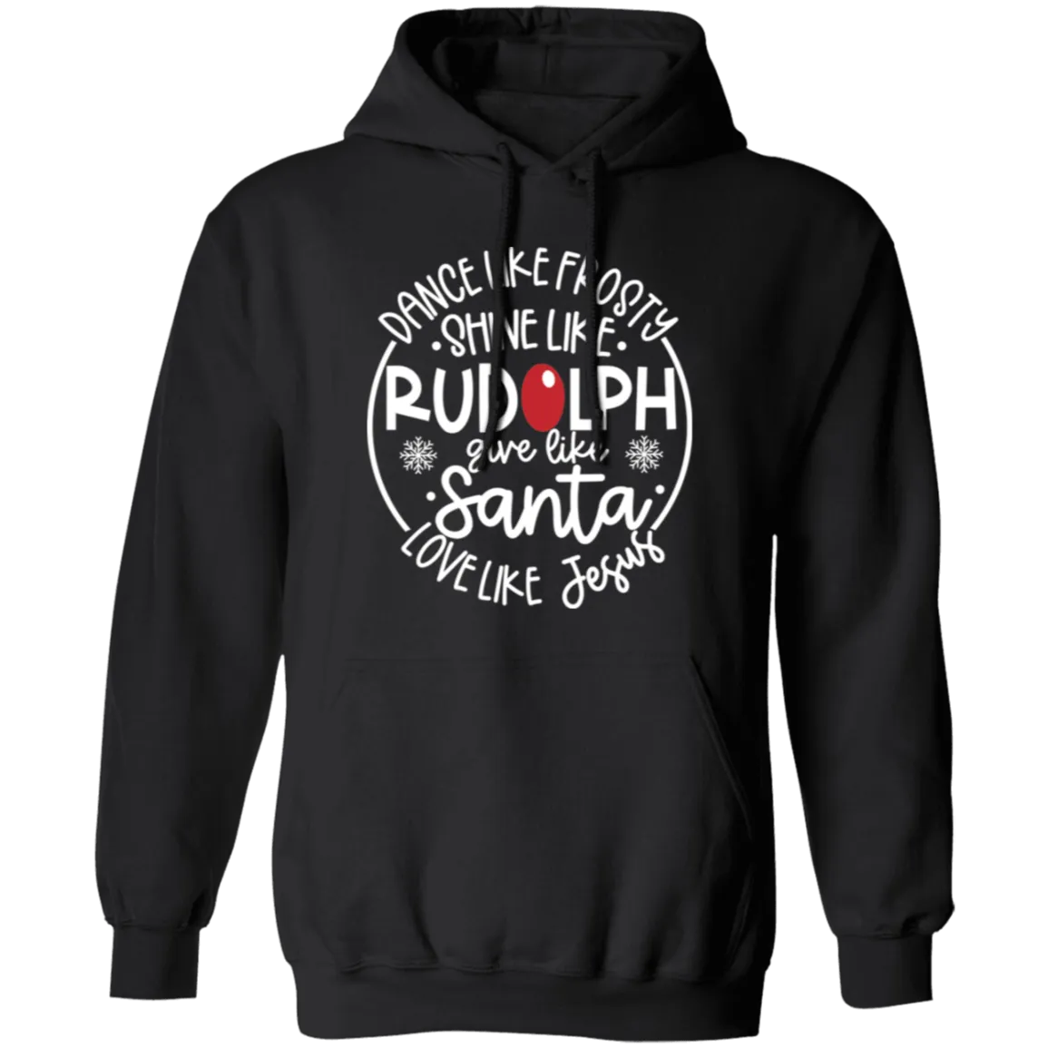 Dance like Frosty Pullover Hoodie