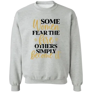 Fear The Fire Ladies Crewneck Pullover Sweatshirt