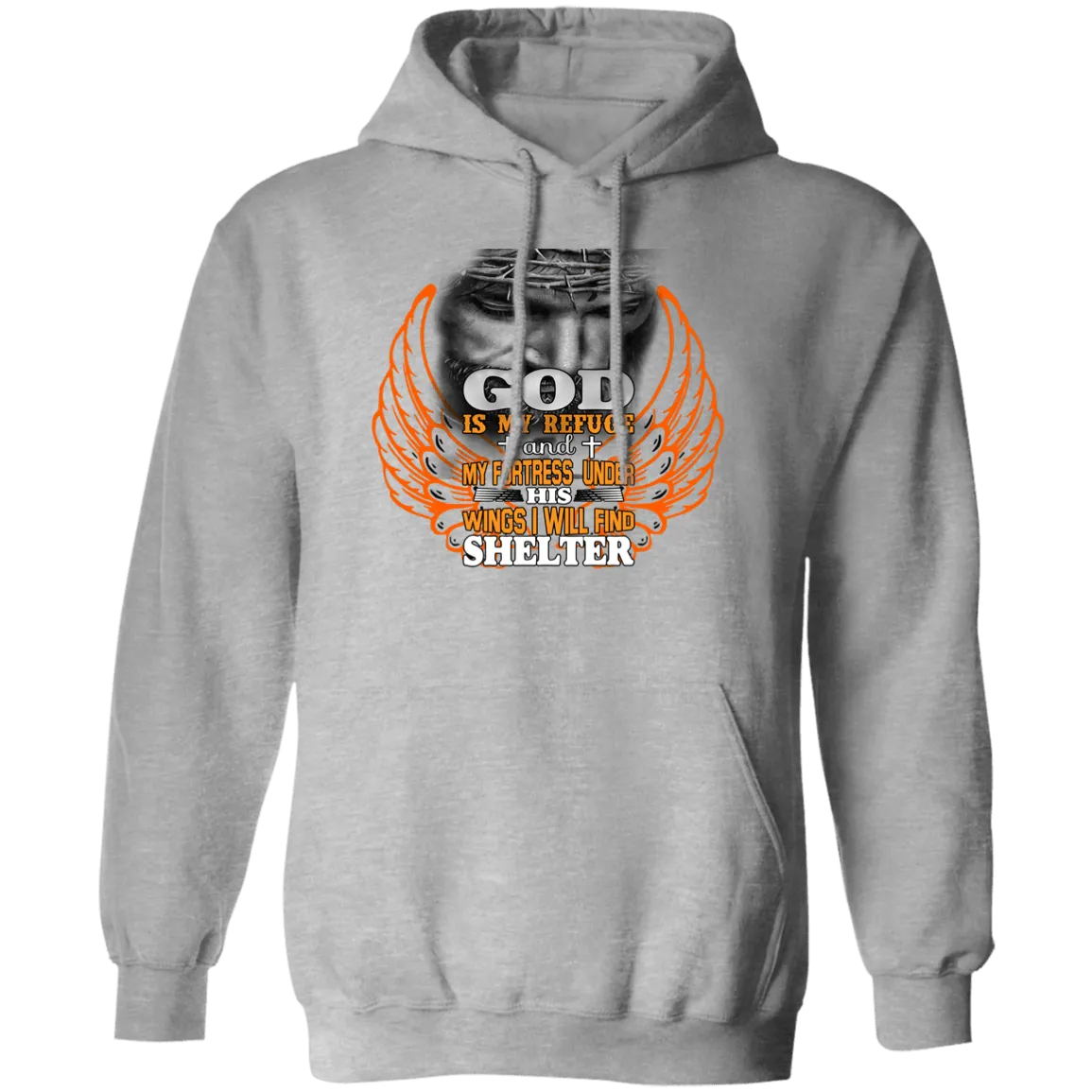 God is my Refuge Pullover Hoodie