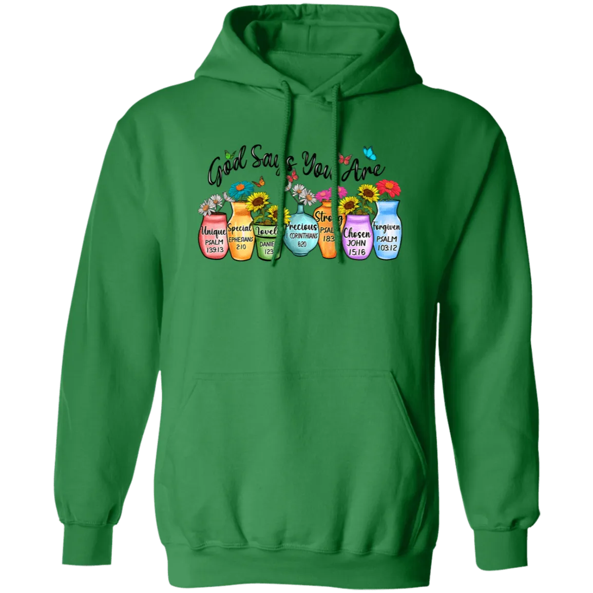 God says You Are Pullover Hoodie