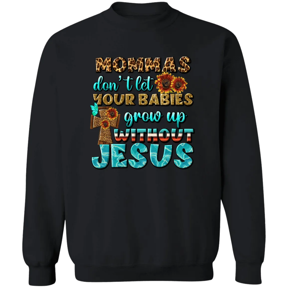 Grow up without Jesus Unisex Crewneck Pullover Sweatshirt