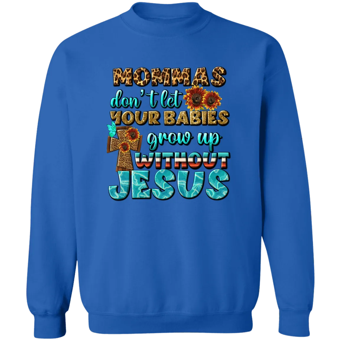 Grow up without Jesus Unisex Crewneck Pullover Sweatshirt