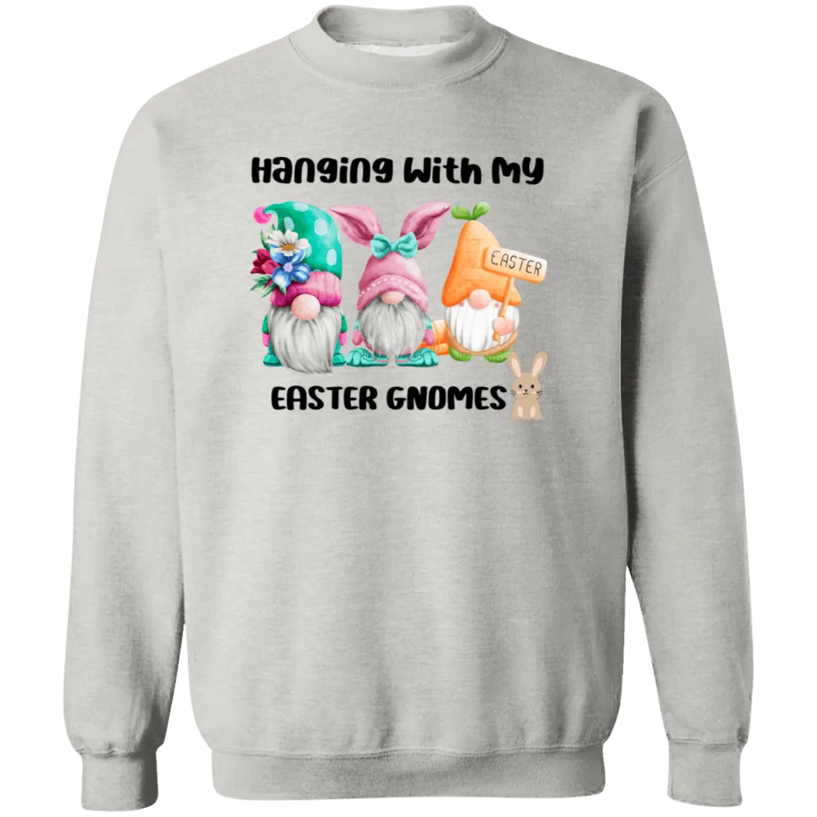 Hanging with My......Crewneck Pullover Sweatshirt