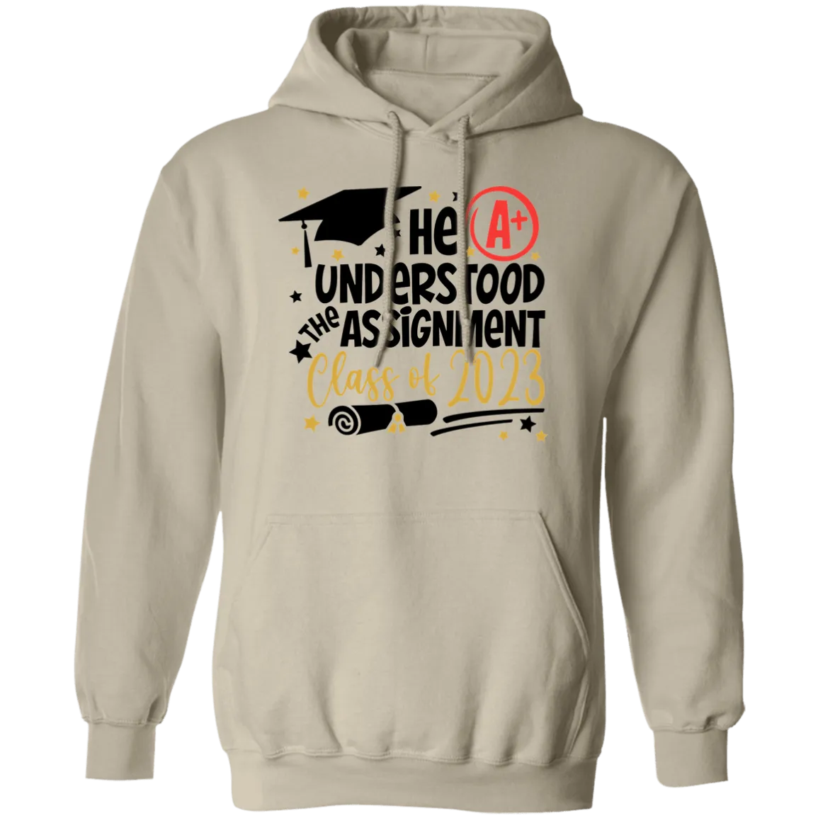 He Understood The Assignment Pullover Hoodie