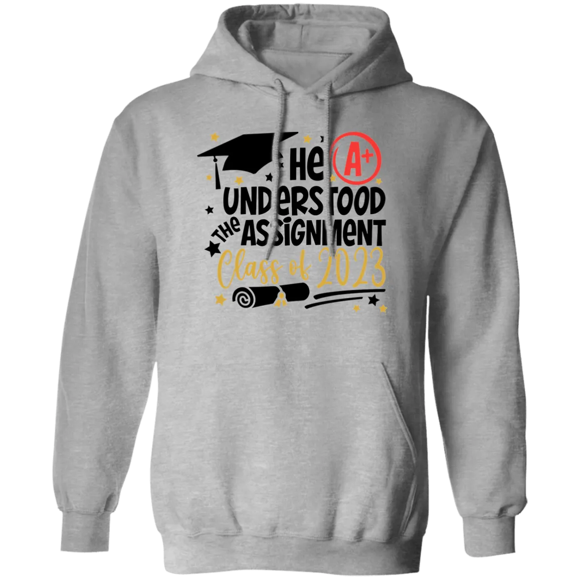 He Understood The Assignment Pullover Hoodie